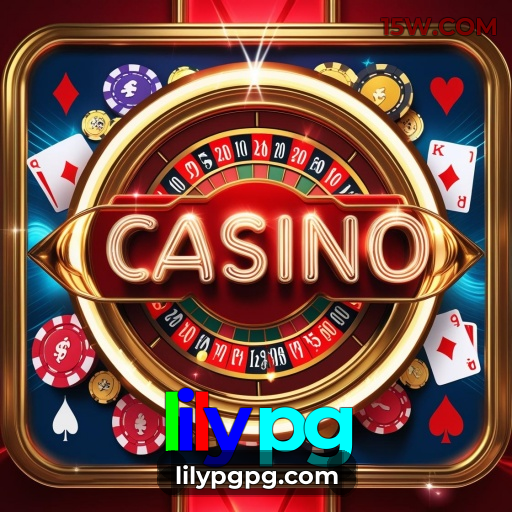 lilypg: Sua chance de ganhar grandes prêmios está no cassino online mais seguro!